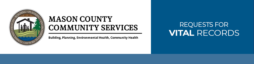 Mason County Public Health Online Birth And Death Certificate Requests